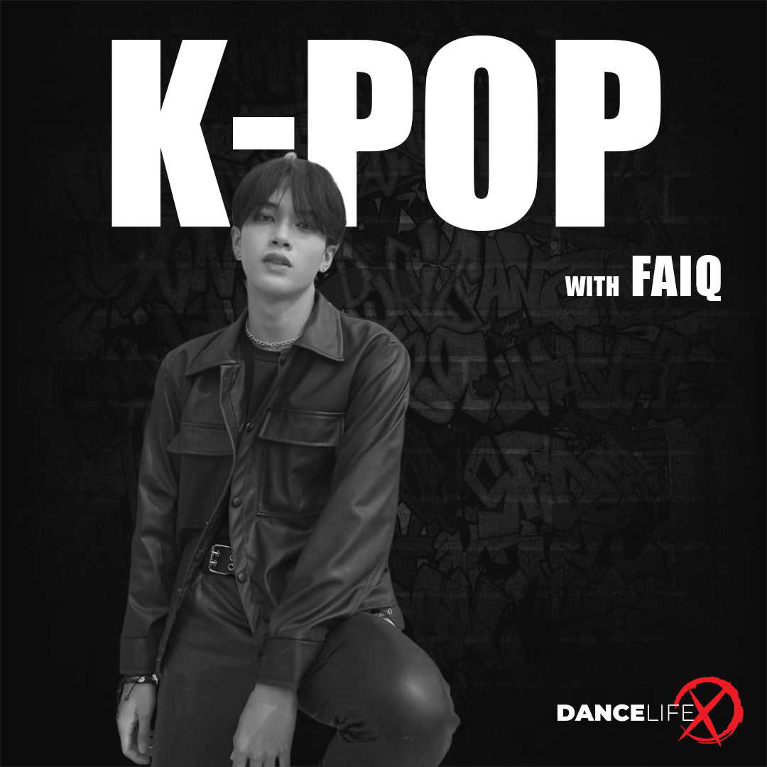 K-POP Class with Faiq